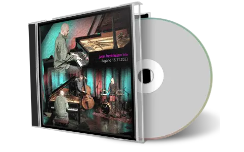Front cover artwork of Jussi Fredriksson Trio 2023-11-16 CD Lugano-Besso Soundboard