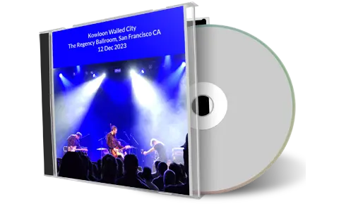 Front cover artwork of Kowloon Walled City 2023-12-12 CD San Francisco Audience