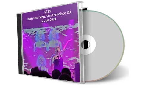 Front cover artwork of Srsq 2024-01-12 CD San Francisco Audience