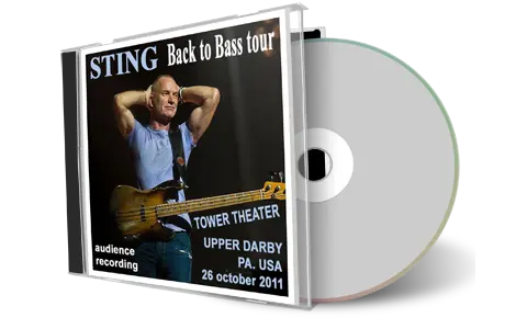 Front cover artwork of Sting 2011-10-26 CD Upper Darby Audience