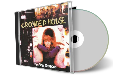 Front cover artwork of Crowded House Compilation CD The Final Sessions Soundboard