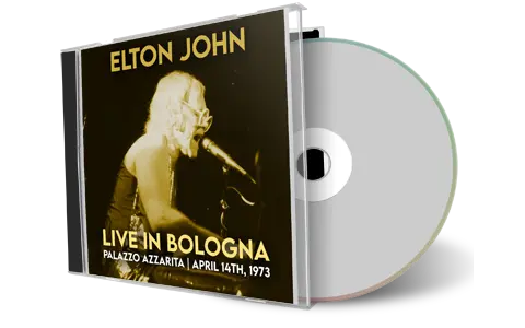Front cover artwork of Elton John 1973-04-14 CD Bologna Audience