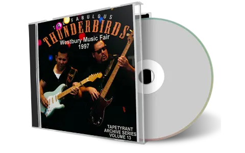 Front cover artwork of Fabulous Thunderbirds 1997-11-25 CD Westbury Soundboard