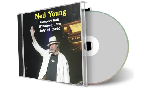 Front cover artwork of Neil Young 2010-07-26 CD Winnipeg Audience