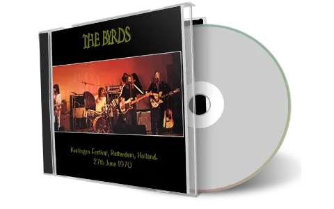 Front cover artwork of The Byrds 1970-06-27 CD Rotterdam Audience