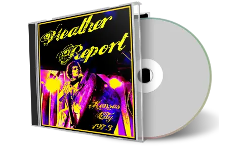 Front cover artwork of Weather Report 1973-05-10 CD Kansas City Audience