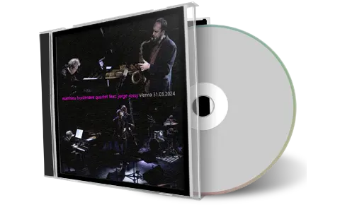 Front cover artwork of Matthieu Bordenave Quartet 2024-03-31 CD Vienna Soundboard