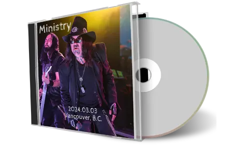 Front cover artwork of Ministry 2024-03-03 CD Vancouver Soundboard