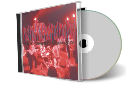 Front cover artwork of Pigs Pigs Pigs Pigs Pigs Pigs Pigs 2024-02-20 CD Denver Audience