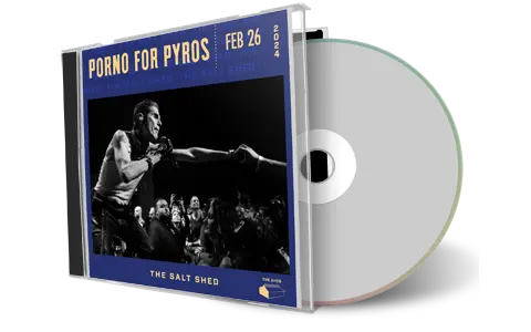 Front cover artwork of Porno For Pyros 2024-02-26 CD Chicago Audience