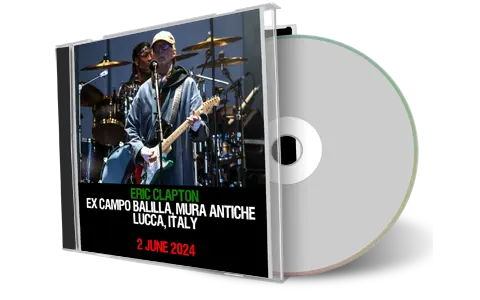Front cover artwork of Eric Clapton 2024-06-02 CD Lucca Summer Festival Audience