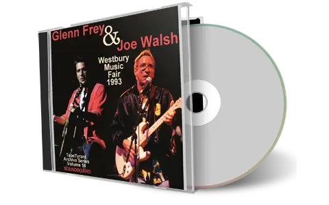 Front cover artwork of Glenn Frey And Joe Walsh 1993-07-18 CD Westbury Soundboard