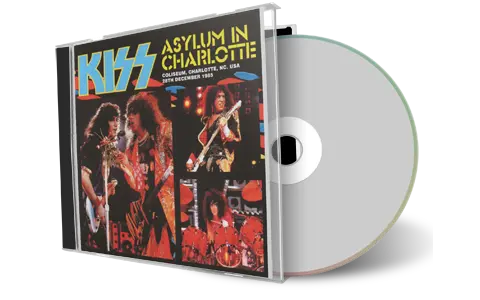 Front cover artwork of Kiss Compilation CD Asylum In Charlotte Soundboard