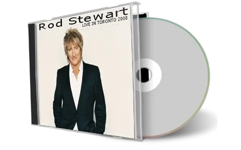 Front cover artwork of Rod Stewart 2008-08-16 CD Toronto Audience
