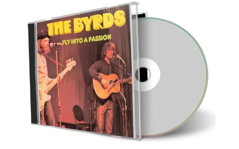Front cover artwork of The Byrds Compilation CD Fly Into A Passion Soundboard
