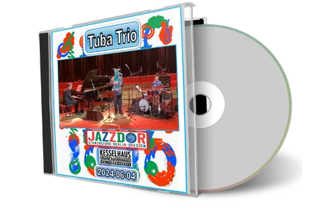 Front cover artwork of Tuba Trio 2024-06-04 CD Berlin Soundboard