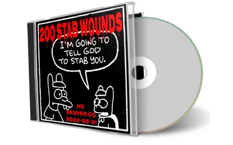 Front cover artwork of 200 Stab Wounds 2022-08-31 CD Denver Audience