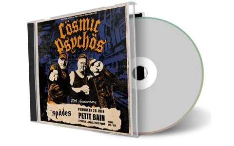 Front cover artwork of Cosmic Psychos 2024-06-28 CD Paris Audience
