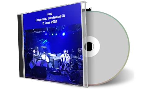 Front cover artwork of Lung 2024-06-02 CD Brentwood Audience