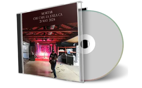 Front cover artwork of Mortar 2024-05-21 CD La Jolla Audience