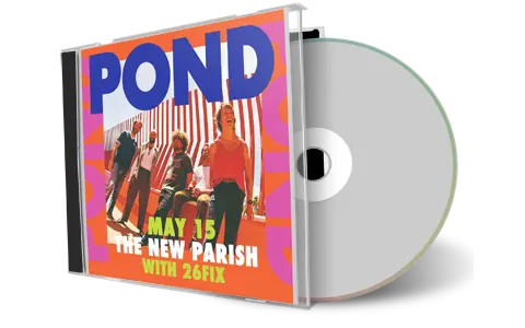 Front cover artwork of Pond 2024-05-15 CD Oakland Audience