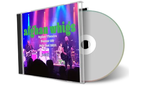 Front cover artwork of Afghan Whigs 2024-07-02 CD Denver Audience