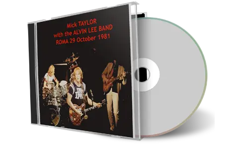 Front cover artwork of Alvin Lee Band Feat Mick Taylor 1981-10-29 CD Rome Audience