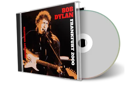 Front cover artwork of Bob Dylan 2000-09-29 CD Frankfurt Audience
