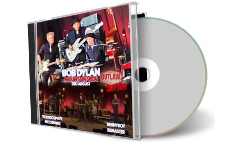 Front cover artwork of Bob Dylan 2024-08-03 CD Mountain View Audience
