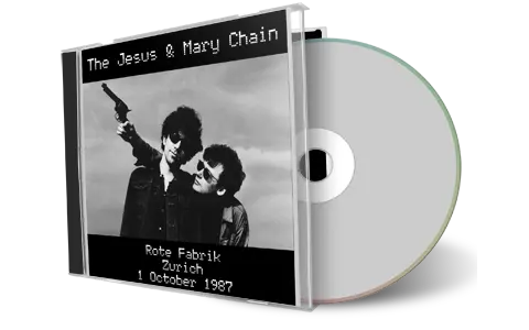 Front cover artwork of Jesus And Mary Chain 1987-10-01 CD Zurich Audience