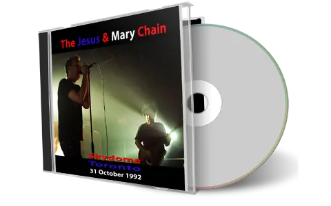 Front cover artwork of Jesus And Mary Chain 1992-10-31 CD Toronto Audience