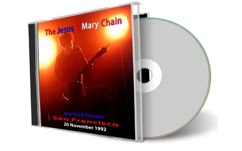 Front cover artwork of Jesus And Mary Chain 1992-11-20 CD San Francisco Audience