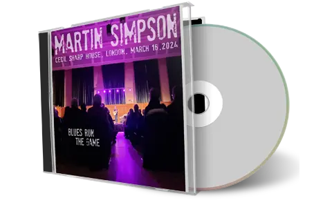 Front cover artwork of Martin Simpson 2024-03-16 CD London Soundboard