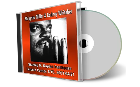 Front cover artwork of Mulgrew Miller And Rodney Whitaker 2001-04-21 CD New York City Audience