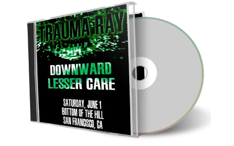 Front cover artwork of Trauma Ray 2024-06-01 CD San Francisco Audience