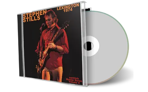 Front cover artwork of Stephen Stills 1974-03-02 CD Lexington Audience