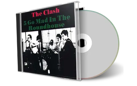 Front cover artwork of The Clash Compilation CD 5 Go Mad In The Roundhouse Audience