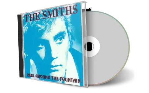 Front cover artwork of The Smiths Compilation CD Reel Around The Fountain Soundboard