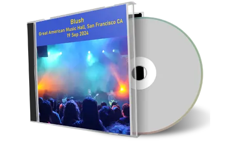 Front cover artwork of Blush 2024-09-19 CD San Francisco Audience
