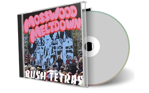 Front cover artwork of Bush Tetras 2024-07-07 CD Oakland Audience