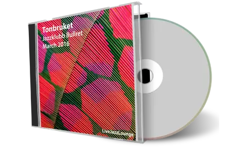 Front cover artwork of Dan Berglunds Tonbruket 2016-03-11 CD Malmo Soundboard