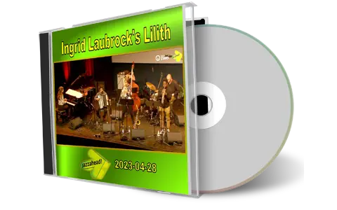 Front cover artwork of Ingrid Laubrocks Lilith 2023-04-28 CD Bremen Soundboard