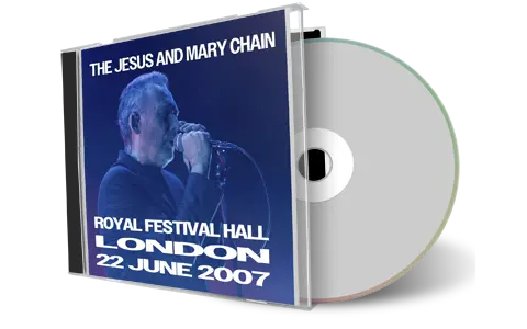 Front cover artwork of Jesus And Mary Chain 2007-06-02 CD London Audience