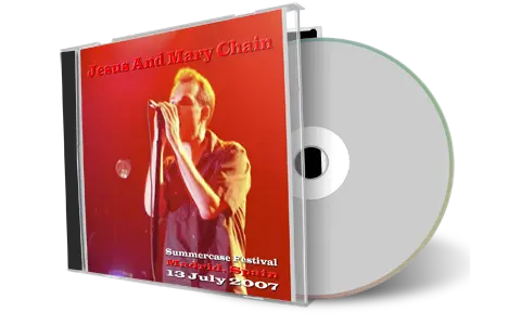 Front cover artwork of Jesus And Mary Chain 2007-07-13 CD Madrid Audience