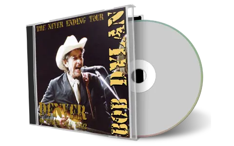 Front cover artwork of Bob Dylan 2002-10-26 CD Denver Audience