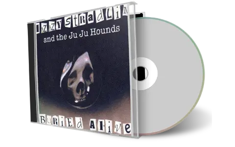 Front cover artwork of Izzy Stradlin Compilation CD Buried Alive 1993 Soundboard