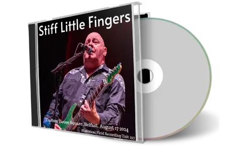Front cover artwork of Stiff Little Fingers 2024-08-17 CD Belfast Audience