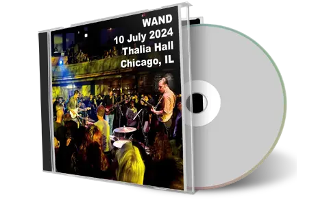 Front cover artwork of Wand 2024-07-10 CD Chicago Audience