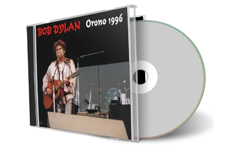 Front cover artwork of Bob Dylan 1996-04-23 CD Orono Audience