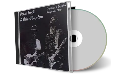 Front cover artwork of Eric Clapton And Peter Tosh Compilation CD Legalize It Sessions Soundboard